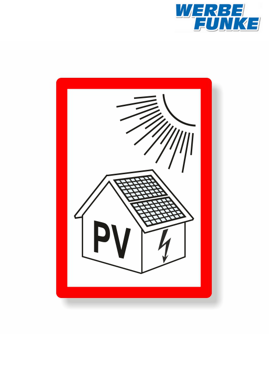 Hinweisschild Photovoltaikanlage